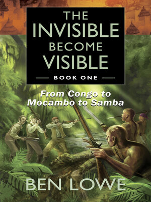 cover image of The Invisible Become Visible, Book One